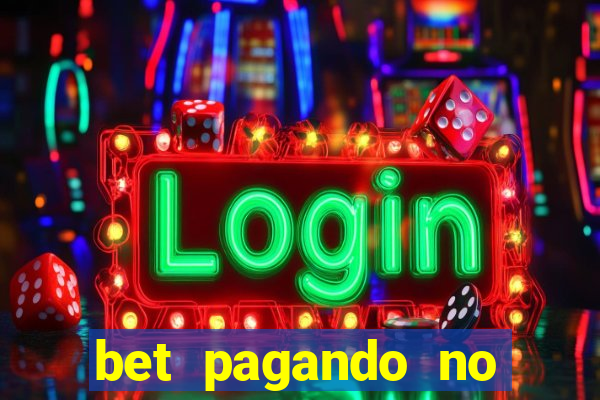 bet pagando no cadastro sem deposito